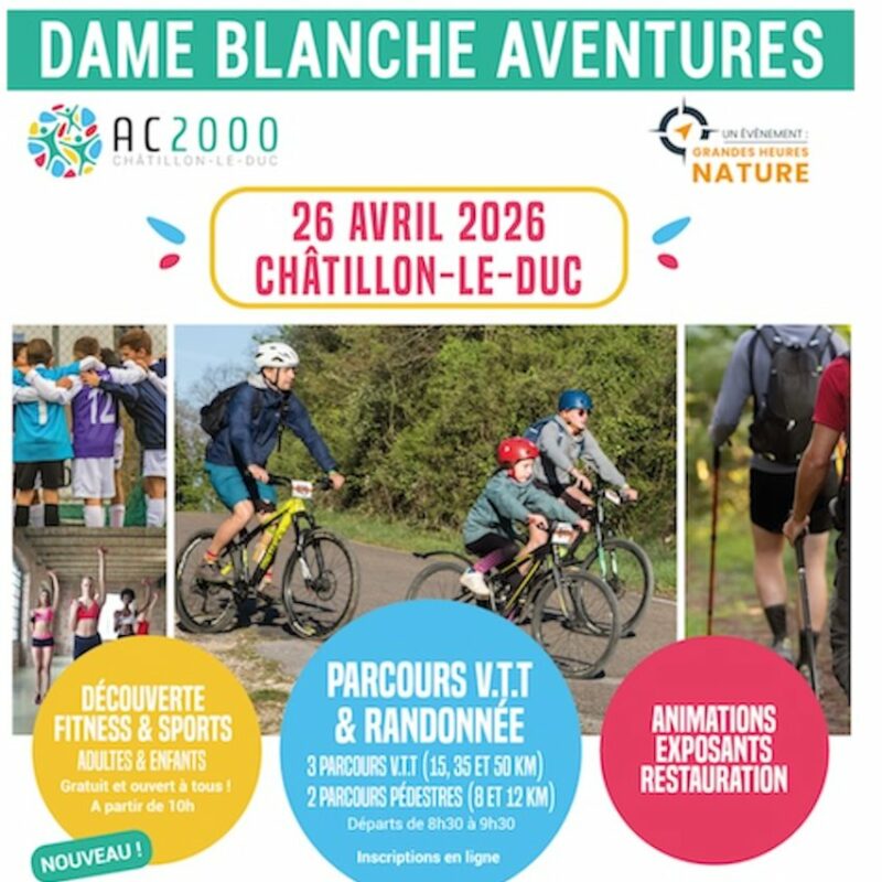 DAME BLANCHE AVENTURES - CHATILLON-LE-DUC