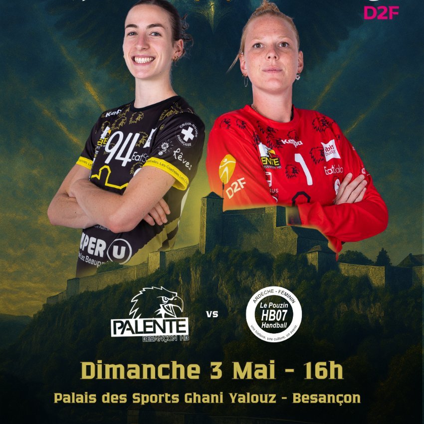 Handball Féminin D2F : Palente Besançon Handball vs Le Pouzin HB 07